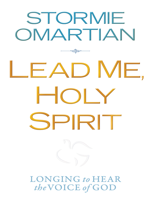 Title details for Lead Me, Holy Spirit by Stormie Omartian - Wait list